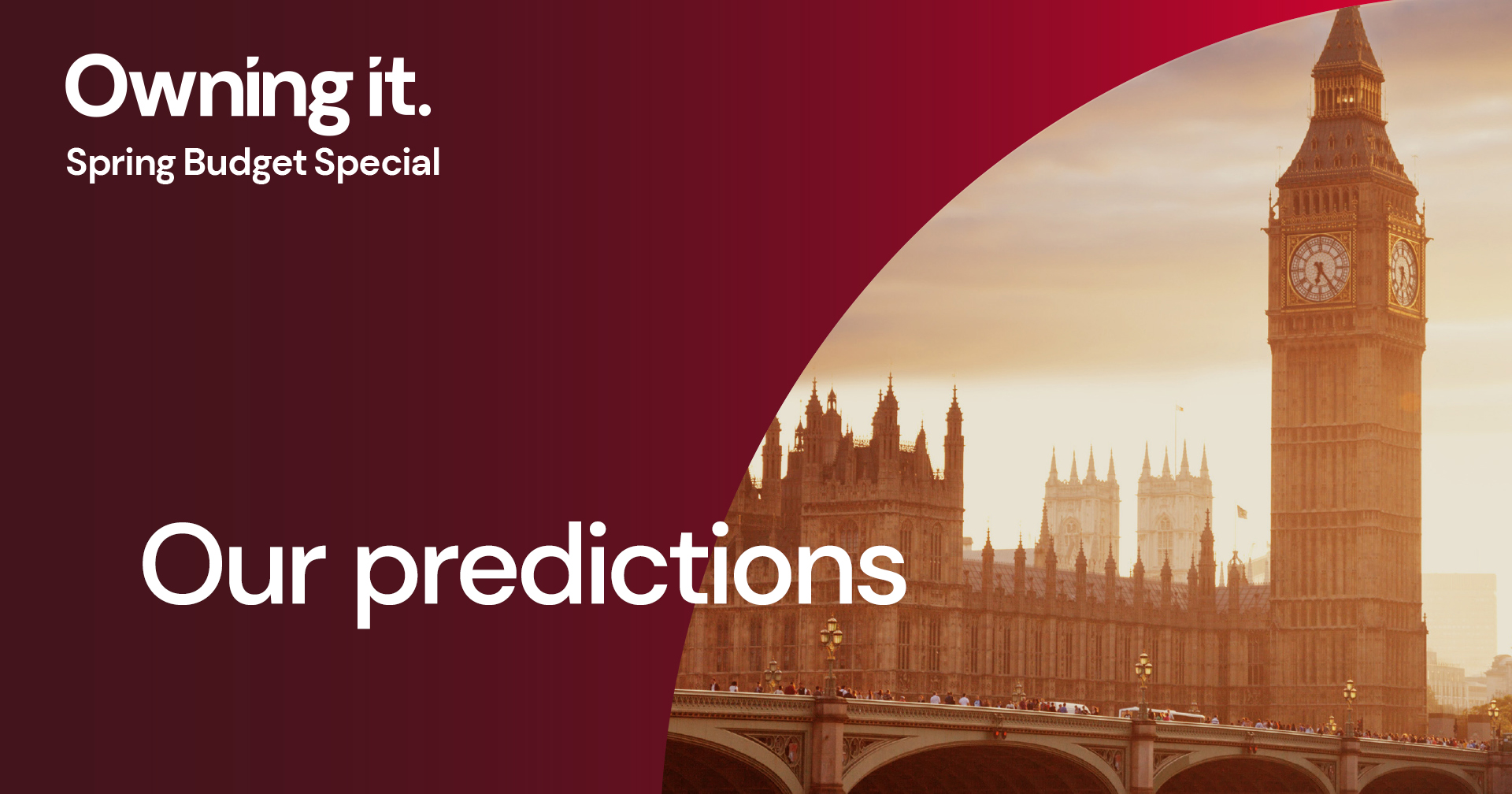 Our Spring Budget Predictions