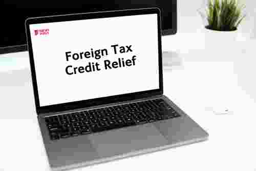 Foreign Tax Credit Relief