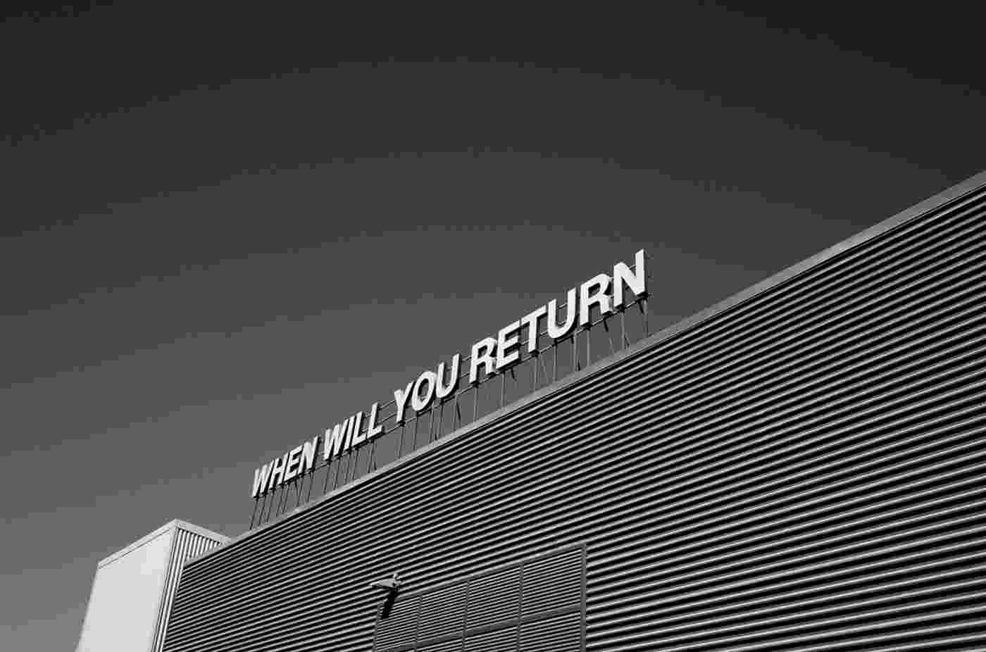 When Will You Return